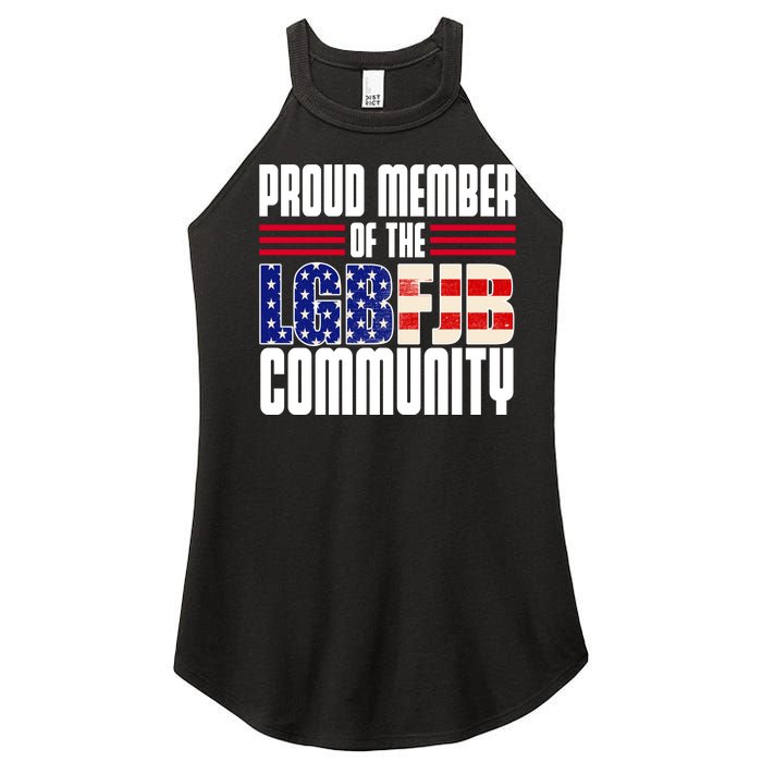 Proud Member Of The LGBFJB Community Women's Perfect Tri Rocker Tank