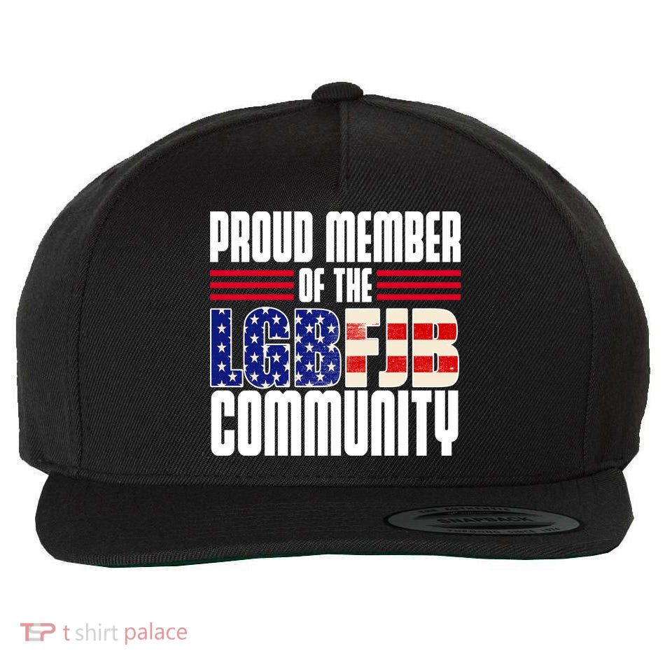 Proud Member Of The LGBFJB Community Wool Snapback Cap
