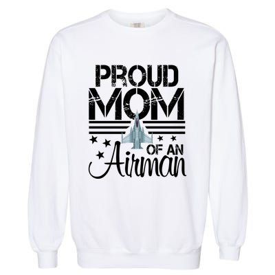 Proud Mom Of An Air Jet Plane Pilot Gift Garment-Dyed Sweatshirt