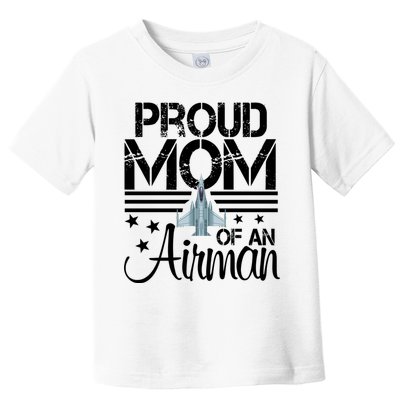 Proud Mom Of An Air Jet Plane Pilot Gift Toddler T-Shirt
