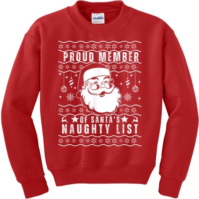 Proud Member Of SantaS Naughty List Funny Ugly Christmas Kids Sweatshirt