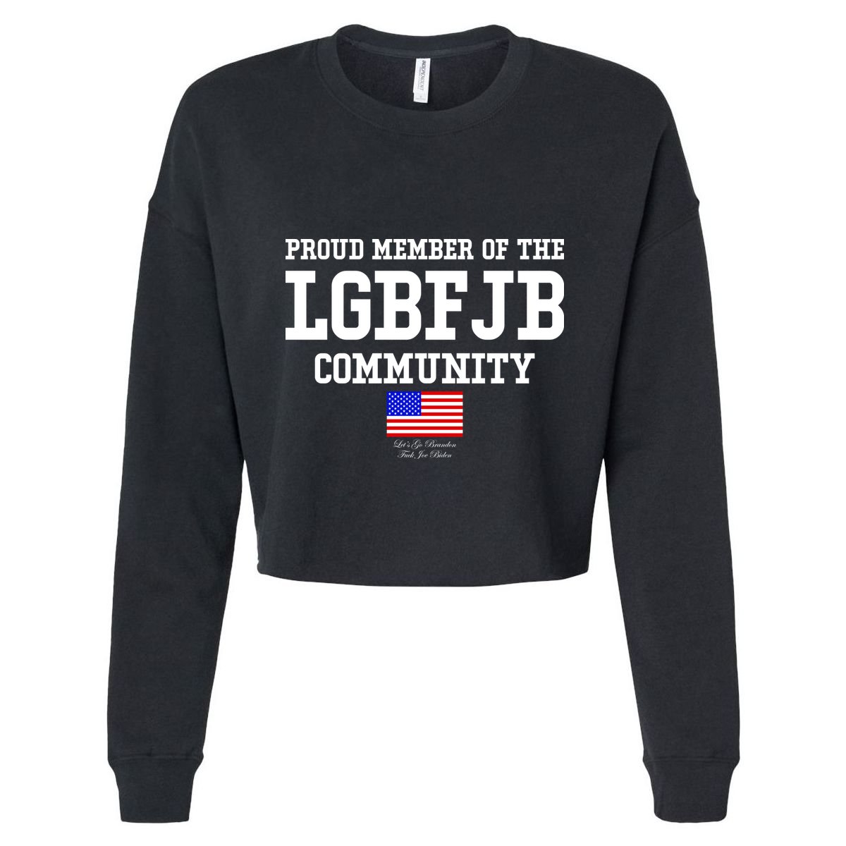 Proud Member Of The LGBFJB Community USA Flag LGB FJB Cool Comfort Performance Bucket Hat