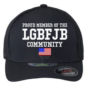 Proud Member Of The LGBFJB Community USA Flag LGB FJB Flexfit Unipanel Trucker Cap