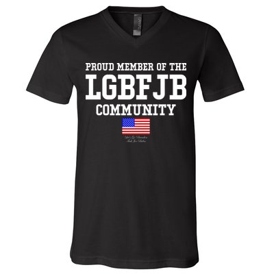 Proud Member Of The LGBFJB Community USA Flag LGB FJB V-Neck T-Shirt