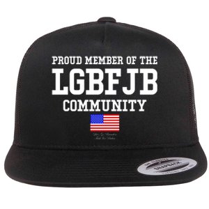 Proud Member Of The LGBFJB Community USA Flag LGB FJB Flat Bill Trucker Hat