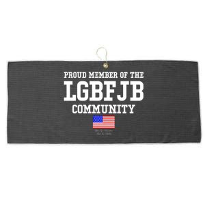 Proud Member Of The LGBFJB Community USA Flag LGB FJB Large Microfiber Waffle Golf Towel