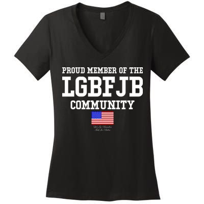 Proud Member Of The LGBFJB Community USA Flag LGB FJB Women's V-Neck T-Shirt