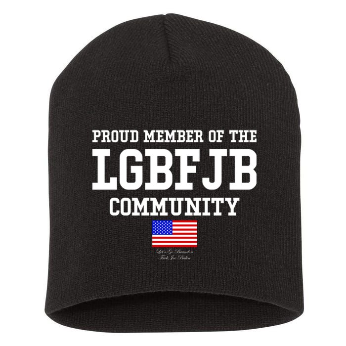 Proud Member Of The LGBFJB Community USA Flag LGB FJB Short Acrylic Beanie