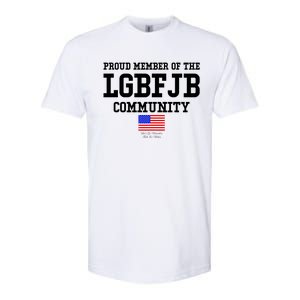 Proud Member Of The LGBFJB Community USA Flag LGB FJB Softstyle® CVC T-Shirt