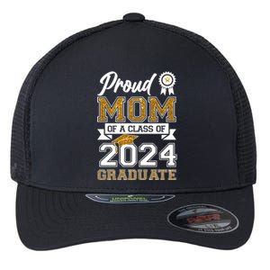 Proud Mom Of A Class Of 2024 Graduate Flexfit Unipanel Trucker Cap