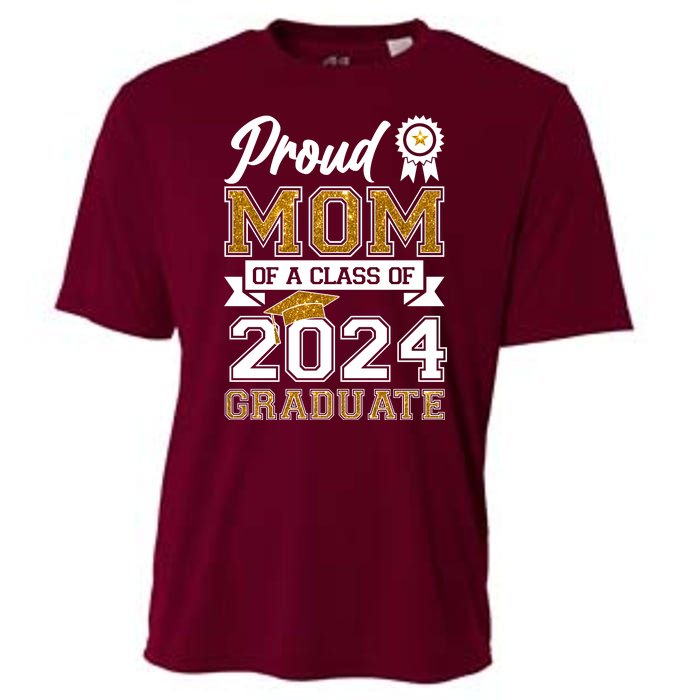 Proud Mom Of A Class Of 2024 Graduate Cooling Performance Crew T-Shirt