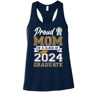 Proud Mom Of A Class Of 2024 Graduate Women's Racerback Tank