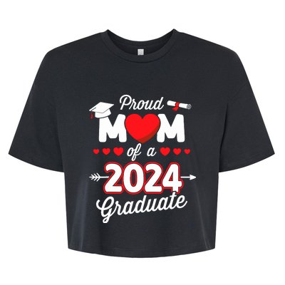 Proud Mom Of A Class Of 2024 Graduate Senior Graduation Bella+Canvas Jersey Crop Tee