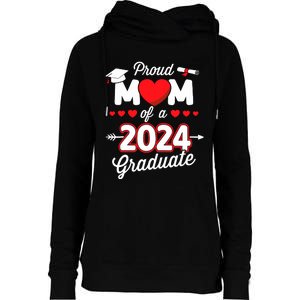 Proud Mom Of A Class Of 2024 Graduate Senior Graduation Womens Funnel Neck Pullover Hood