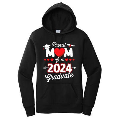 Proud Mom Of A Class Of 2024 Graduate Senior Graduation Women's Pullover Hoodie