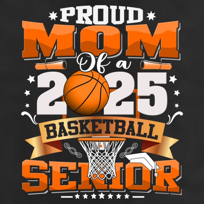 Proud Mom Of A 2025 Senior Basketball Graduate Grad 2025 Meaningful Gift Hat