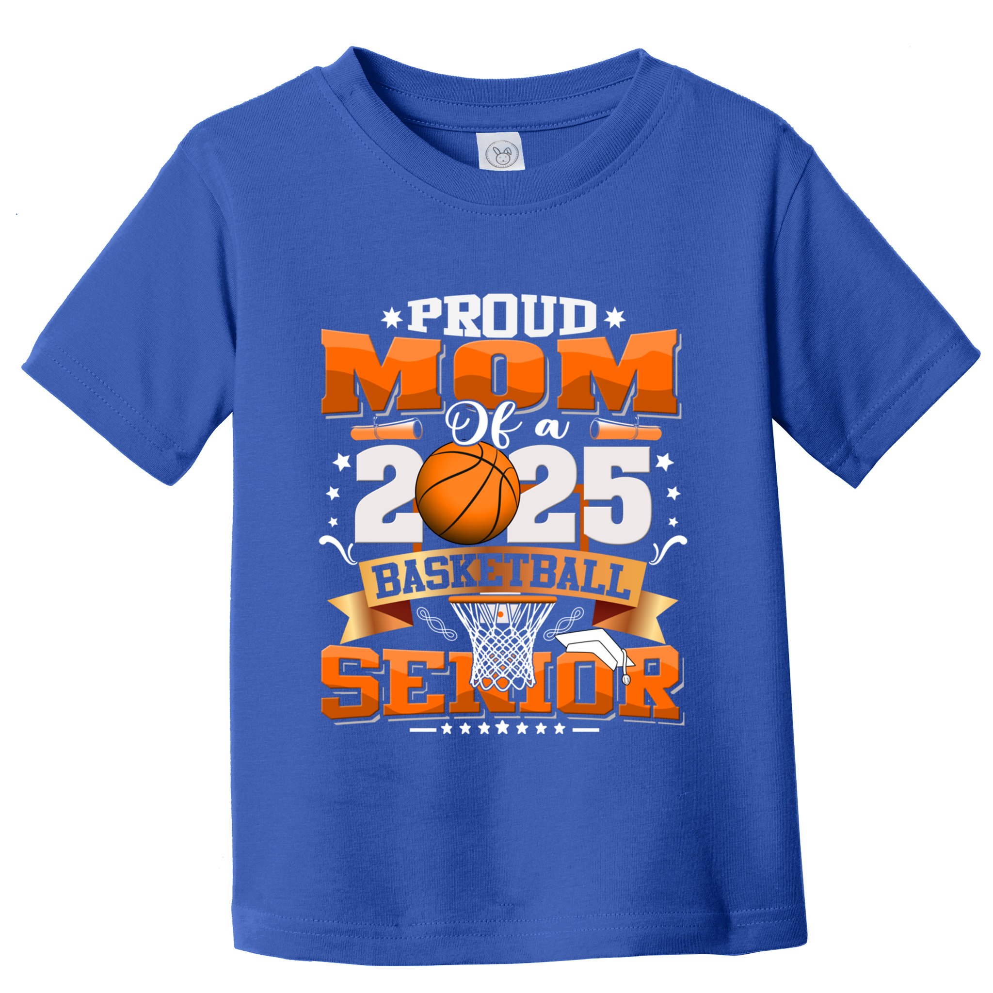 Proud Mom Of A 2025 Senior Basketball Graduate Grad 2025 Meaningful Gift Toddler T-Shirt