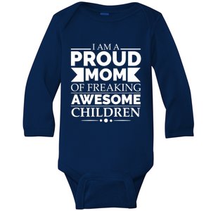 Proud Mom Of Awesome Mother's Day Parents Gift Baby Long Sleeve Bodysuit