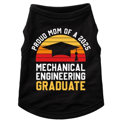Proud Mom Of Mechanical Engineering Graduate 2025 Doggie Tank
