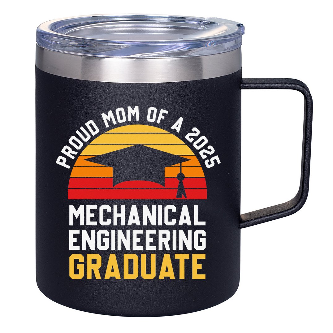 Proud Mom Of Mechanical Engineering Graduate 2025 12oz Stainless Steel Coffee Mug