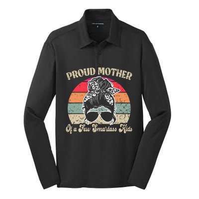 Proud Mother Of A Few Smartass Mothers Day Messy Bun Silk Touch Performance Long Sleeve Polo