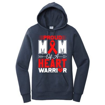 Proud Mom Of A Heart Warrior Heart Disease Awareness Month Funny Gift Women's Pullover Hoodie