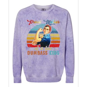 Proud Mother Of A Few Dumbass Mothers Day Gift Mom Colorblast Crewneck Sweatshirt