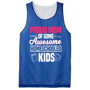 Proud Mom Of Some Awesome Homeschooled Mother's Day Gift Mesh Reversible Basketball Jersey Tank