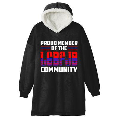 Proud Member Of The LGBFJB Community Hooded Wearable Blanket