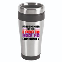 Proud Member Of The LGBFJB Community 16oz Travel Tumbler