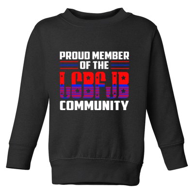 Proud Member Of The LGBFJB Community Toddler Sweatshirt