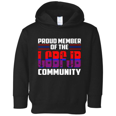 Proud Member Of The LGBFJB Community Toddler Hoodie
