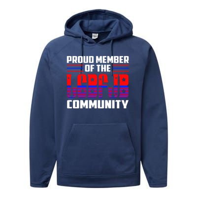 Proud Member Of The LGBFJB Community Performance Fleece Hoodie