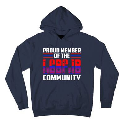 Proud Member Of The LGBFJB Community Tall Hoodie