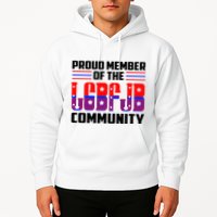 Proud Member Of The LGBFJB Community Hoodie