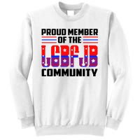 Proud Member Of The LGBFJB Community Sweatshirt