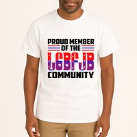 Proud Member Of The LGBFJB Community Tall T-Shirt