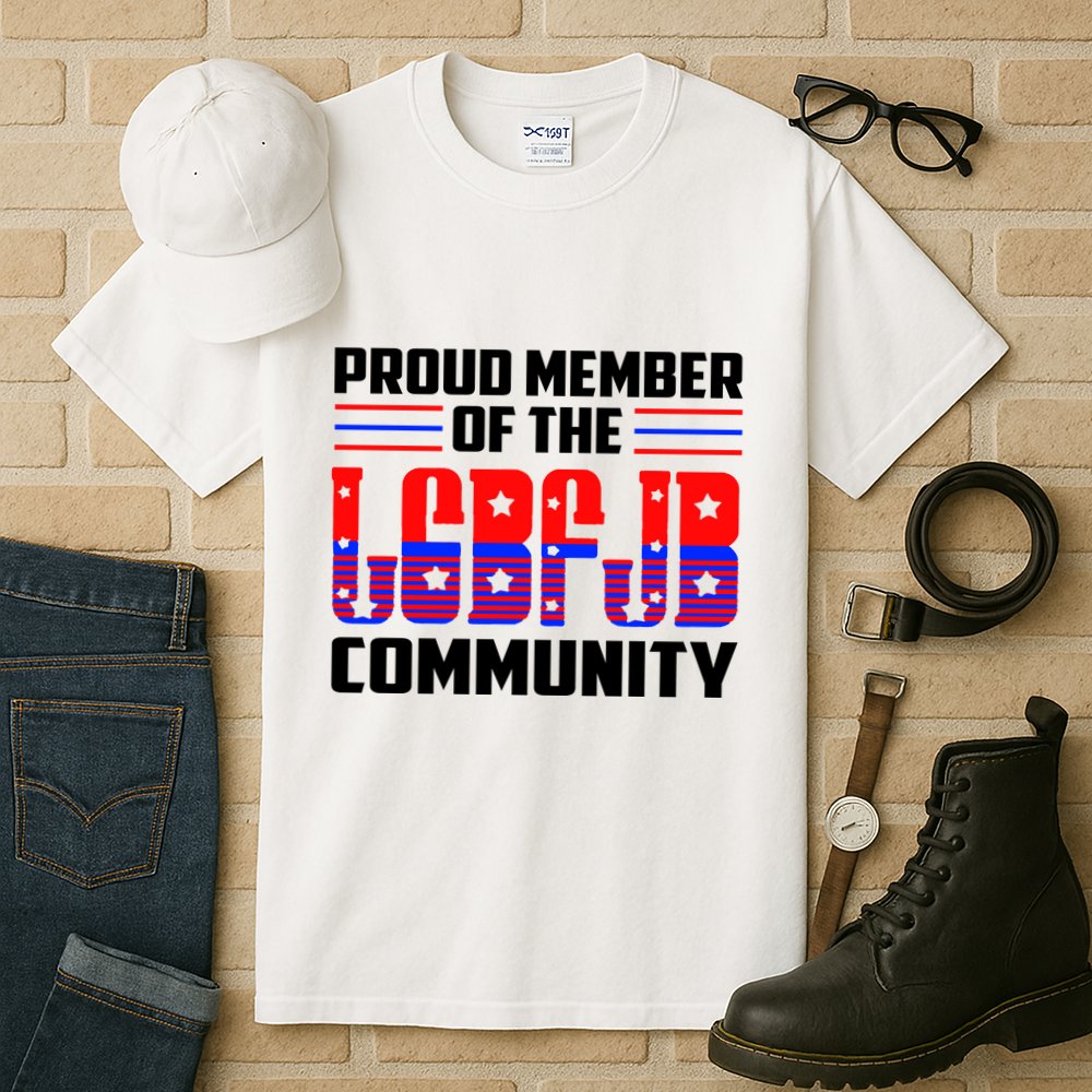 Proud Member Of The LGBFJB Community Tall T-Shirt