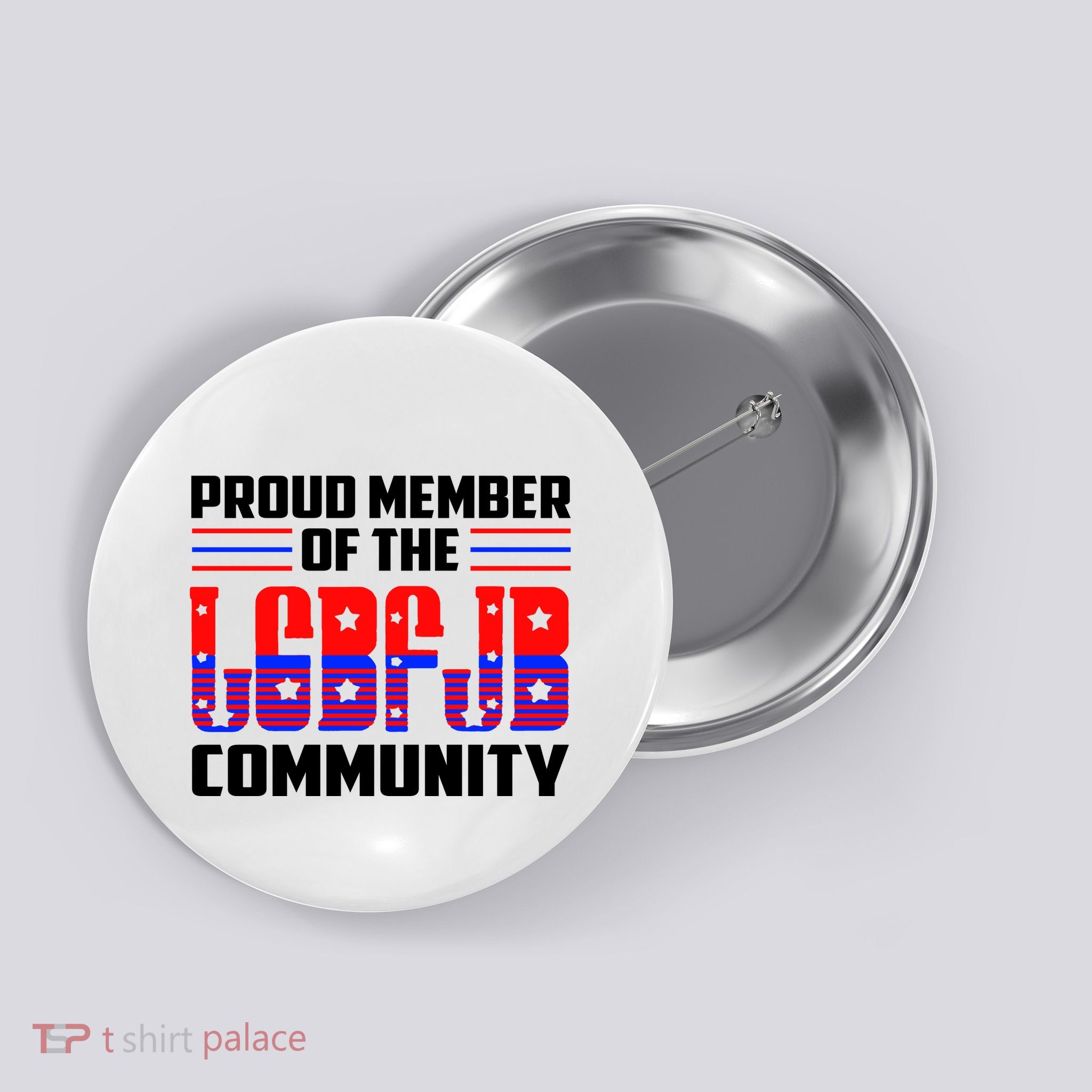 Proud Member Of The LGBFJB Community Button