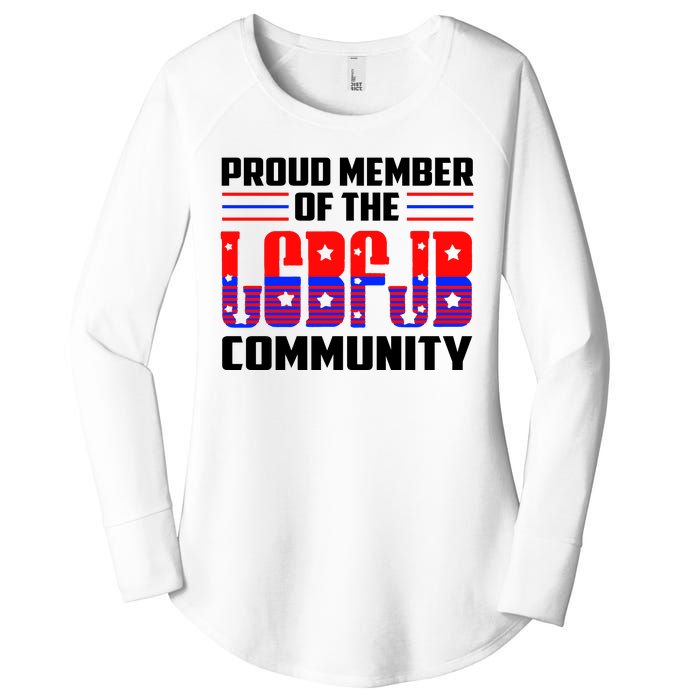 Proud Member Of The LGBFJB Community Women's Perfect Tri Tunic Long Sleeve Shirt