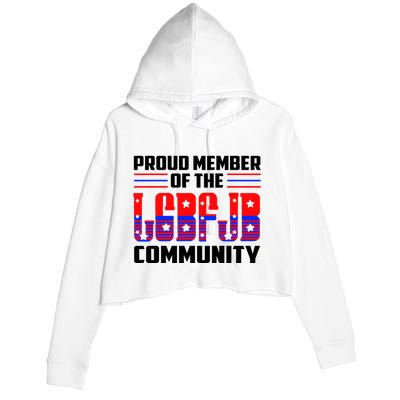 Proud Member Of The LGBFJB Community Crop Fleece Hoodie