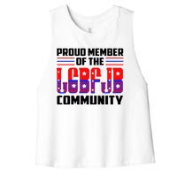 Proud Member Of The LGBFJB Community Women's Racerback Cropped Tank