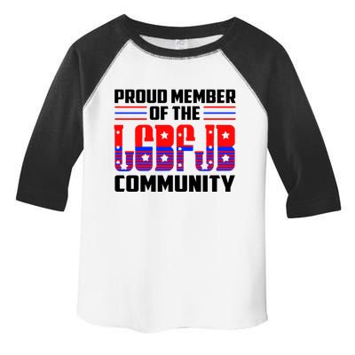 Proud Member Of The LGBFJB Community Toddler Fine Jersey T-Shirt