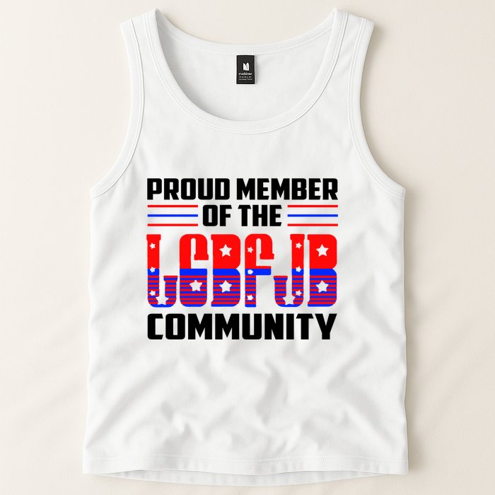 Proud Member Of The LGBFJB Community Tank Top