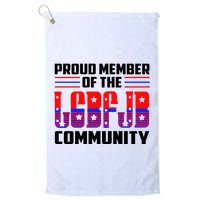 Proud Member Of The LGBFJB Community Golf Towel