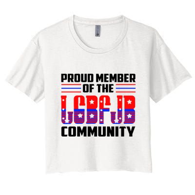 Proud Member Of The LGBFJB Community Crop Top