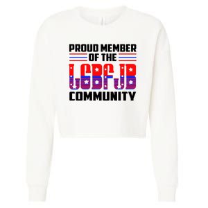 Proud Member Of The LGBFJB Community Cropped Pullover Crew