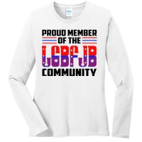 Proud Member Of The LGBFJB Community Ladies Long Sleeve Shirt