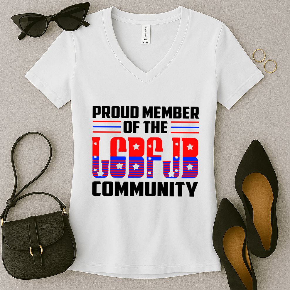 Proud Member Of The LGBFJB Community Women's V-Neck T-Shirt