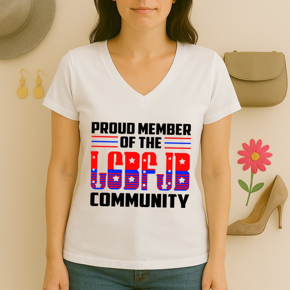 Proud Member Of The LGBFJB Community Women's V-Neck T-Shirt